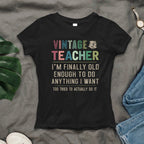 Vintage Teacher - Funny Aging Educator Quote T-Shirt, Hoodie & More - grunx260804-0065