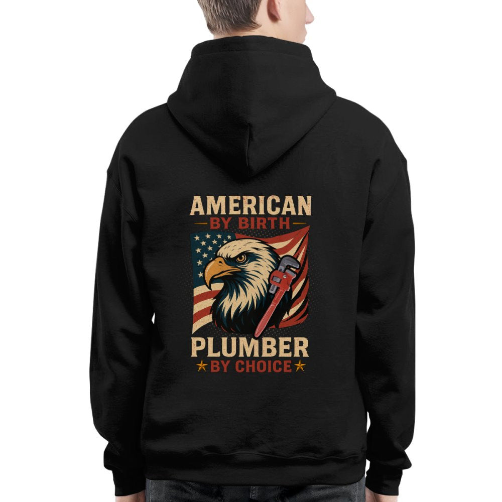 American By Birth Apparel - Plumber By Choice USA T-Shirt Hoodie & More - grunx260804-0123