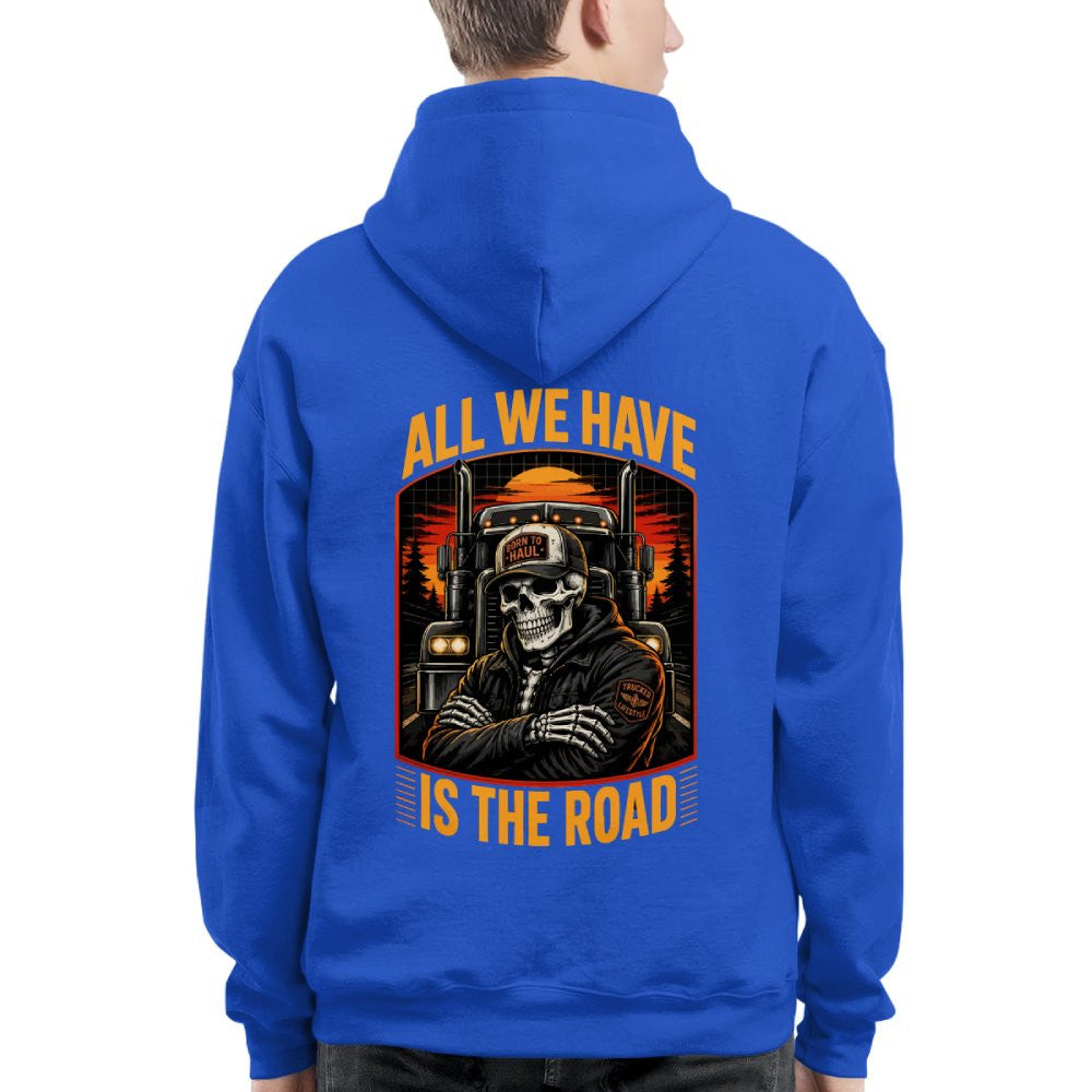 All We Have Is The Road Trucker T-Shirt Hoodie & More - grunx260804-0089