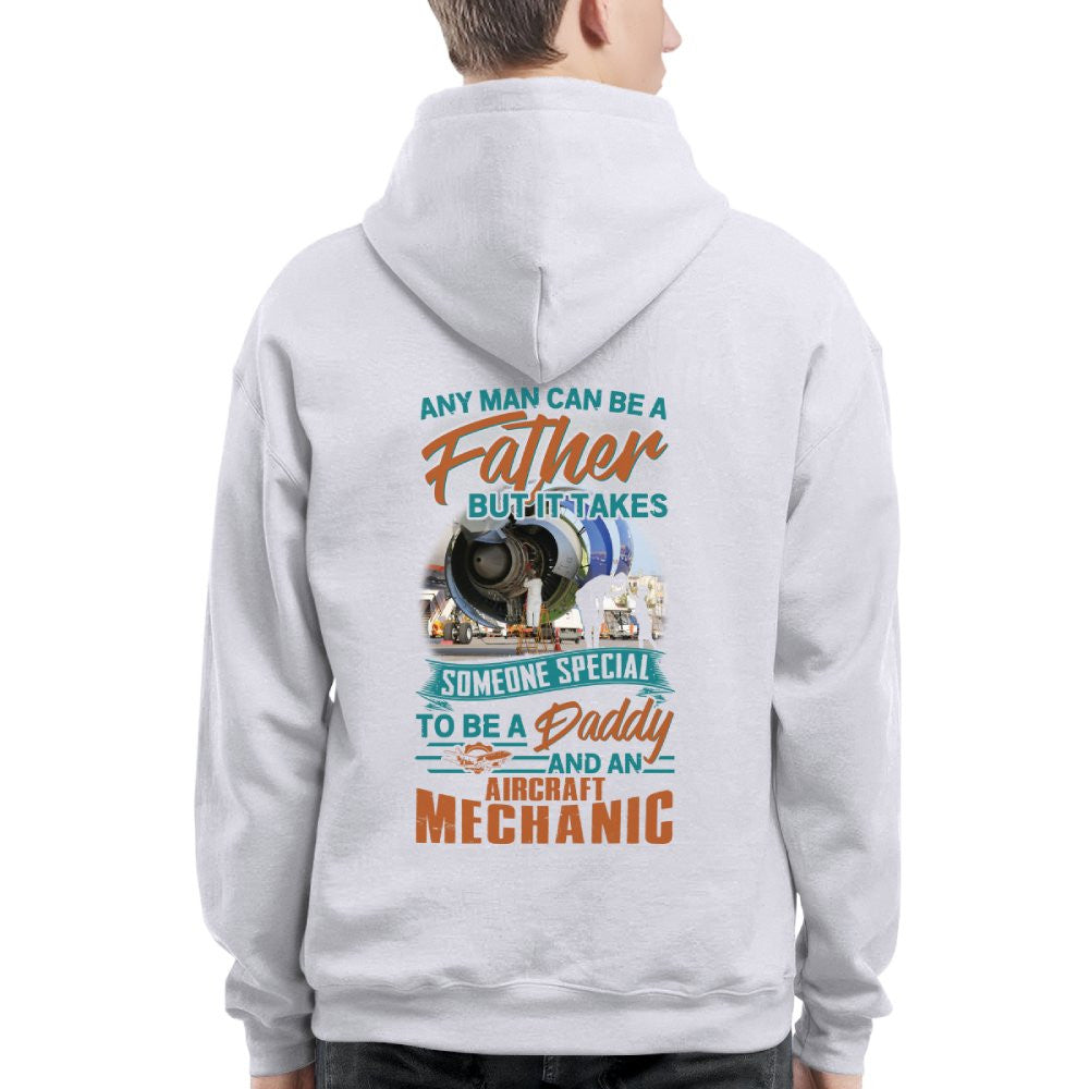 Someone Special Daddy - Aircraft Mechanic Fatherhood T-Shirt, Hoodie & More - grunx260804-0066