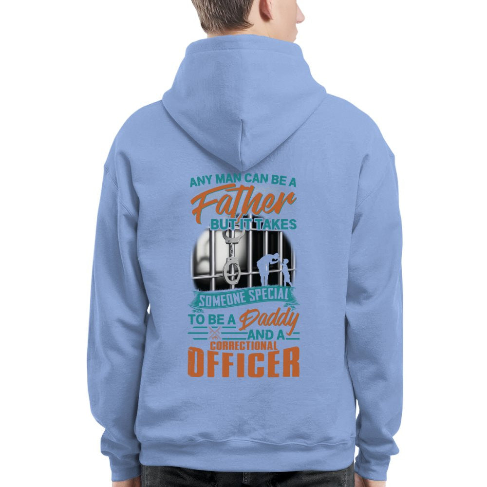 Any Man Can Be A Father - Correctional Officer Daddy T-Shirt, Hoodie & More - grunx260804-0067