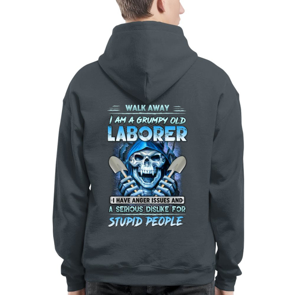 Grumpy Old Laborer Anger Apparel - Funny Laborer Skull T-Shirt, Hoodie & More - grunx260804-0185
