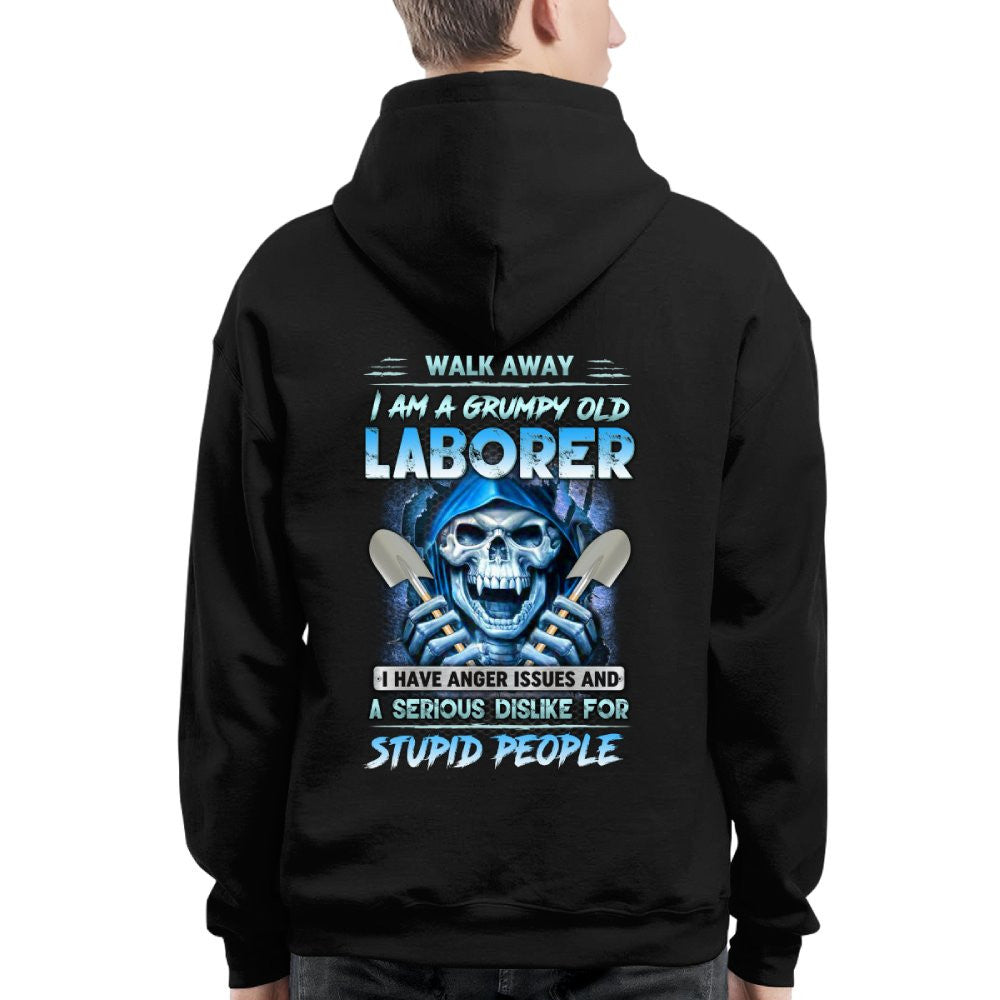 Grumpy Old Laborer Anger Apparel - Funny Laborer Skull T-Shirt, Hoodie & More - grunx260804-0185