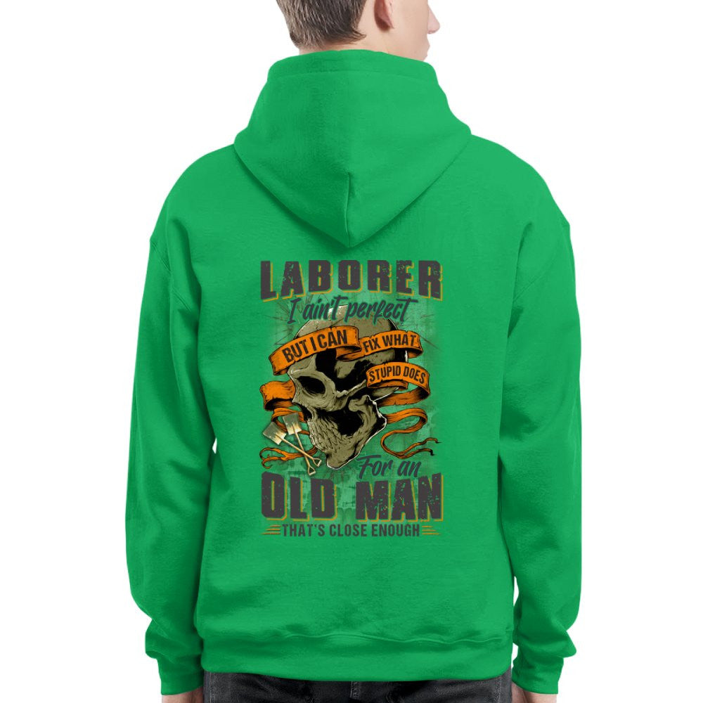 Fixing Stupid Laborer - For An Old Man T-Shirt, Hoodie & More - grunx260804-0083
