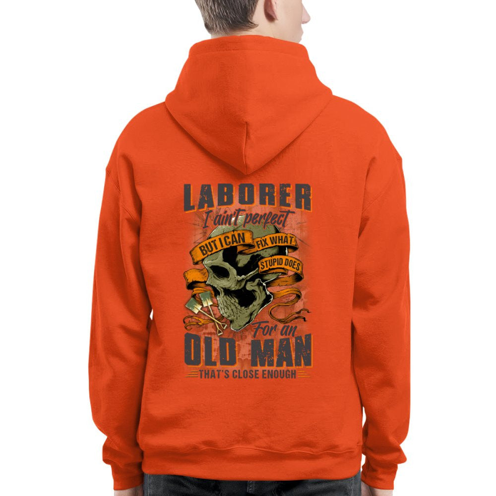 Fixing Stupid Laborer - For An Old Man T-Shirt, Hoodie & More - grunx260804-0083