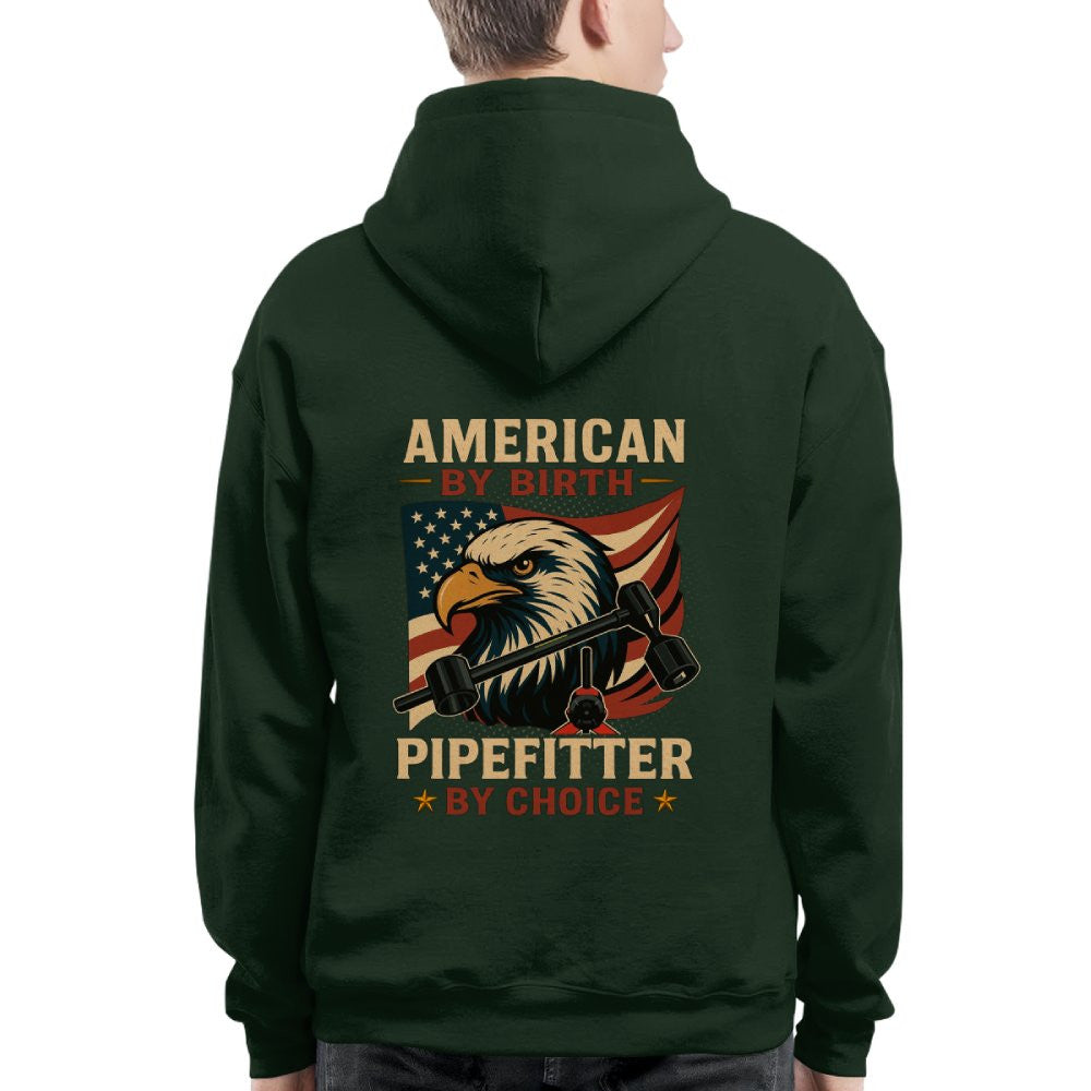 American By Birth Apparel - Pipefitter By Choice USA T-Shirt Hoodie & More - grunx260804-0122