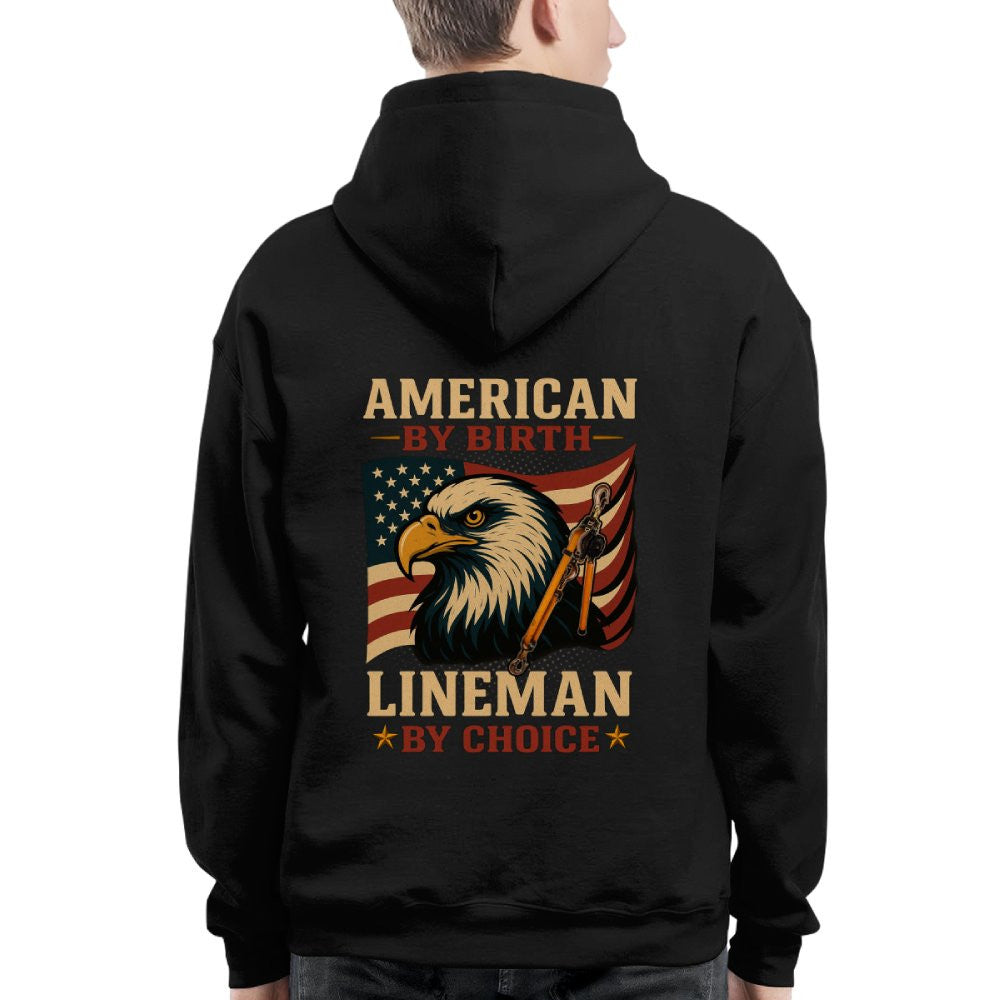 American By Birth Apparel - Lineman By Choice USA T-Shirt Hoodie & More - grunx260804-0121