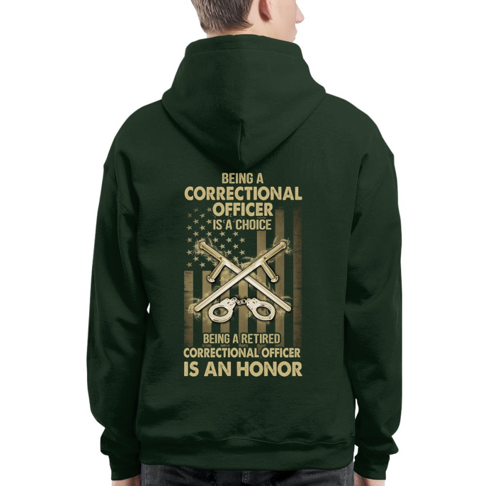 Being a Correctional Officer is a Choice T-Shirt, Hoodie & More - grunx260804-0187