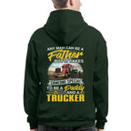 Any Man Can Be A Father - Trucker Daddy Pride T-Shirt, Hoodie & More - grunx260804-0193
