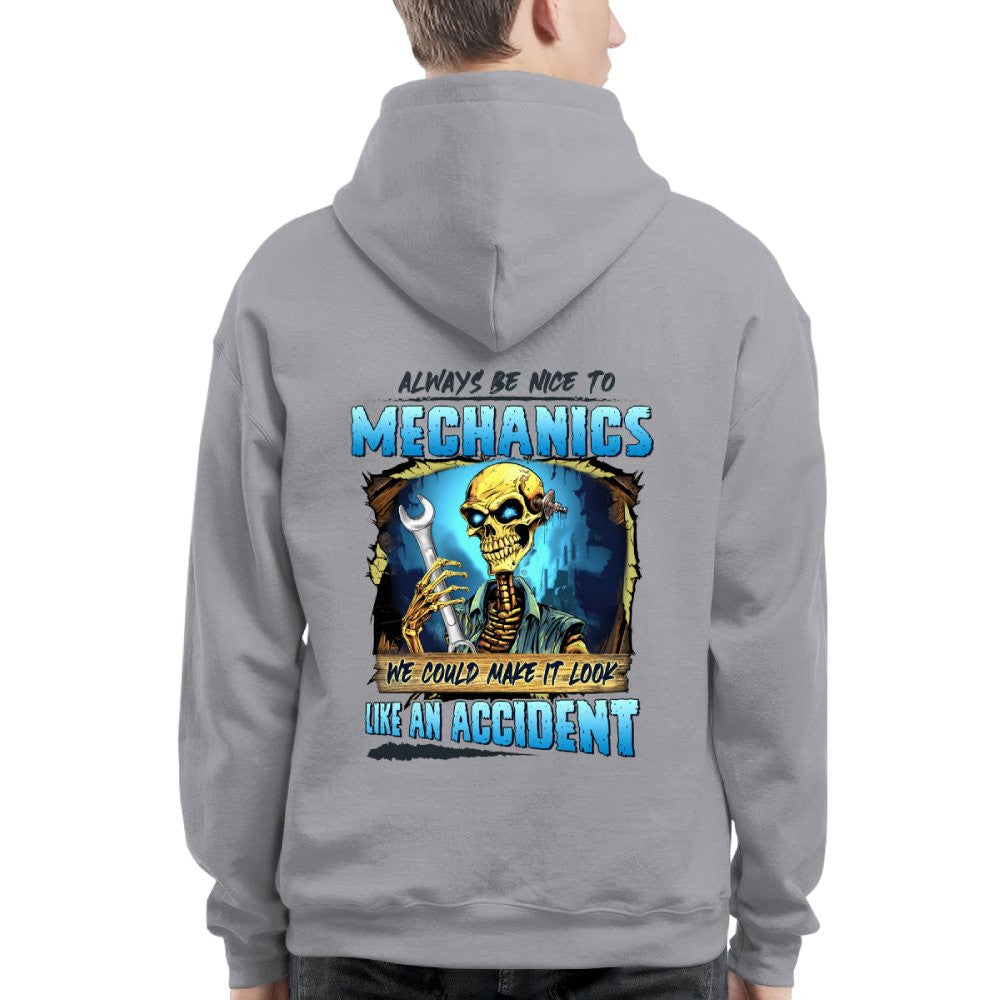 Always Be Nice To Mechanics Apparel - Skull Humor T-Shirt, Hoodie & More - grunx260804-0110