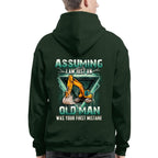 Assuming I'm Just An Old Man Operator Apparel - Excavator T-Shirt Hoodie & More - grunx260804-0222