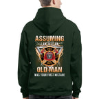 Assuming I'm Just An Old Man - Firefighter Veteran Pride T-Shirt, Hoodie & More - grunx260804-0218