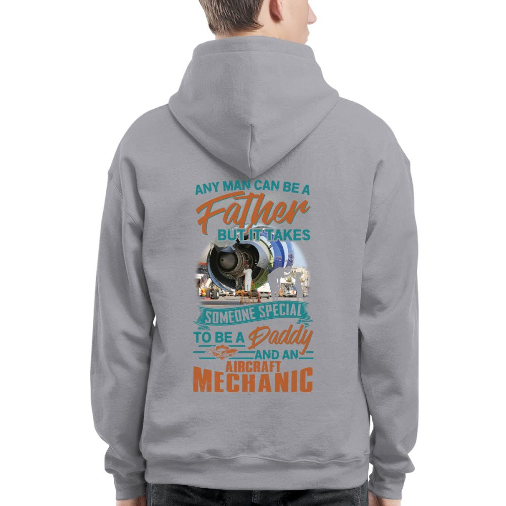 Someone Special Daddy - Aircraft Mechanic Fatherhood T-Shirt, Hoodie & More - grunx260804-0066