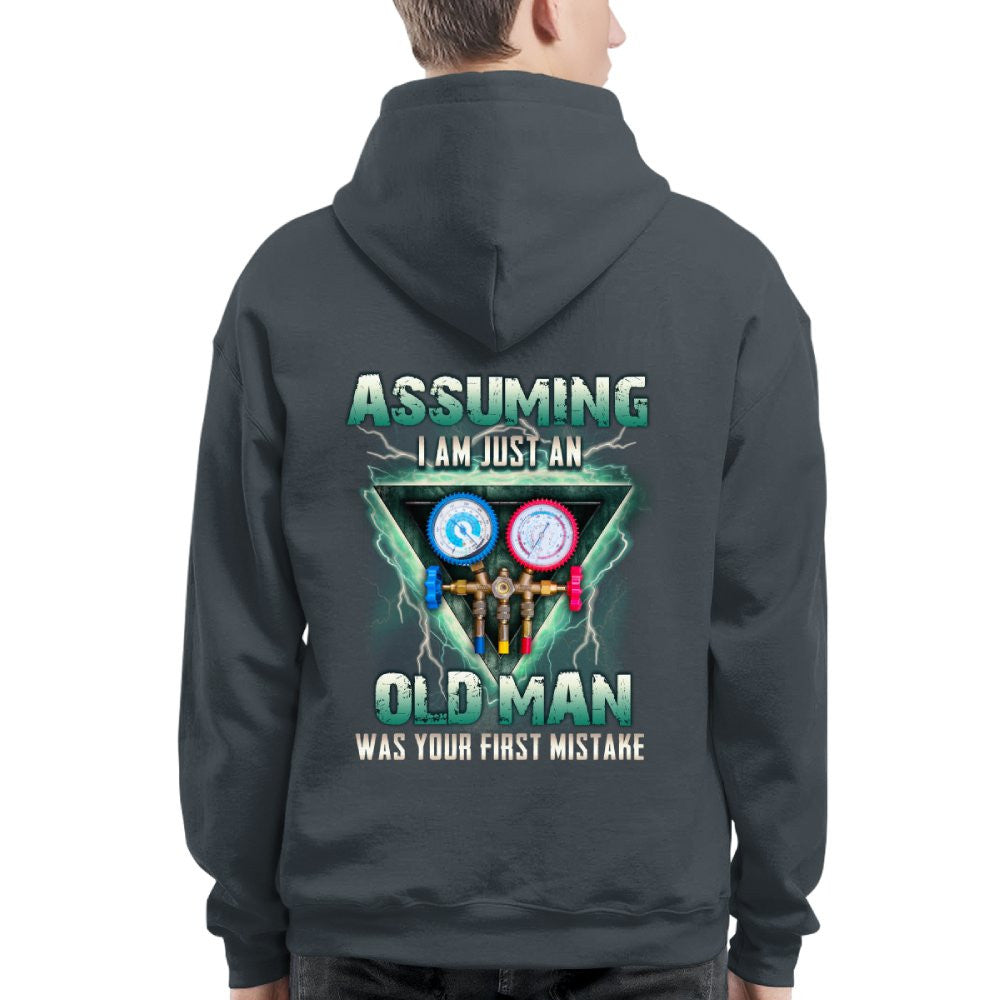 Assuming I'm Just An Old Man HVAC Apparel - Gauge Tool T-Shirt Hoodie & More - grunx260804-0220