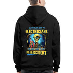 Always Be Nice To Electricians - Funny Skull Design T-Shirt, Hoodie & More - grunx260804-0105