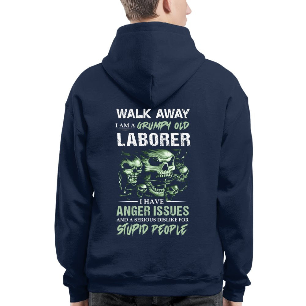 Grumpy Old Laborer - Anger Issues & Dislike For Stupid People T-Shirt, Hoodie & More - grunx260804-0179