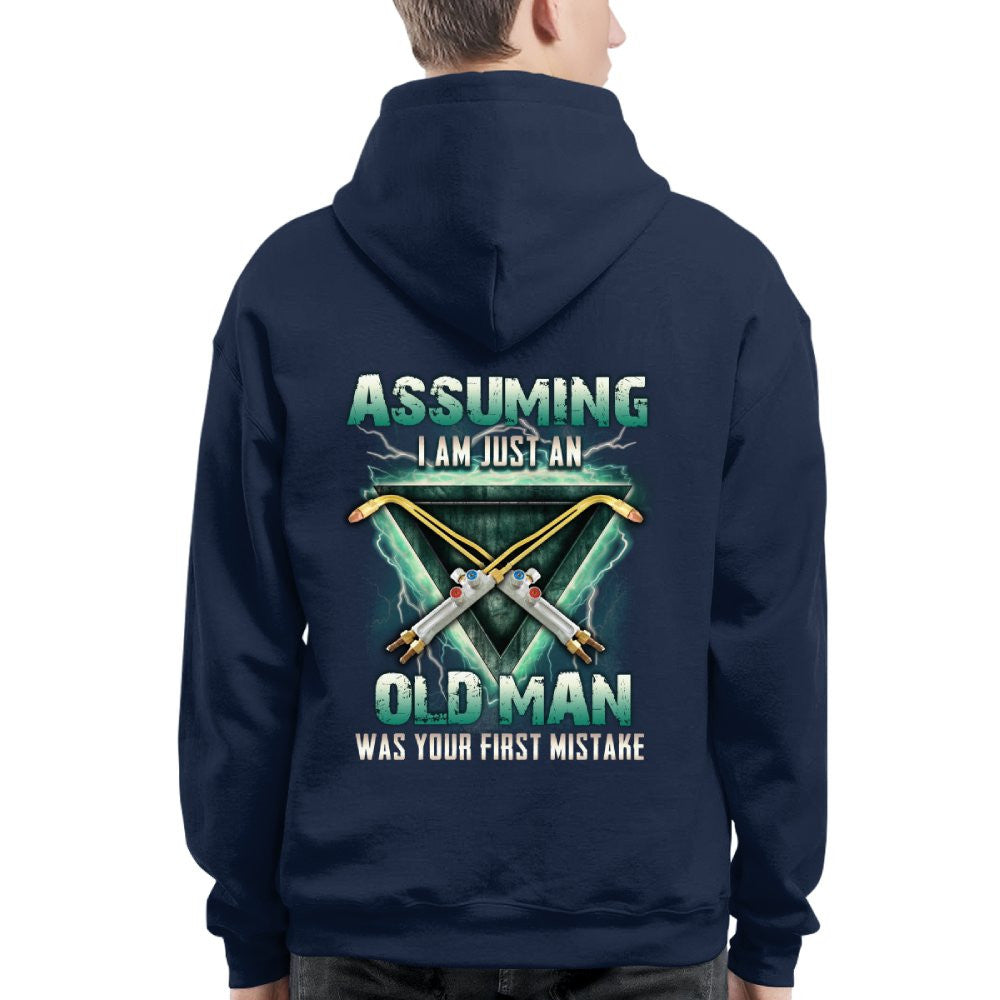 Assuming I'm Just An Old Man Welder Apparel - Torch Tool T-Shirt Hoodie & More - grunx260804-0224