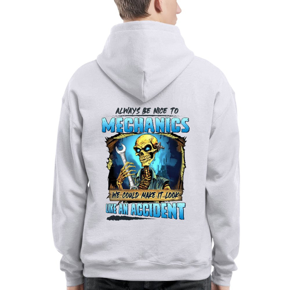 Always Be Nice To Mechanics Apparel - Skull Humor T-Shirt, Hoodie & More - grunx260804-0110
