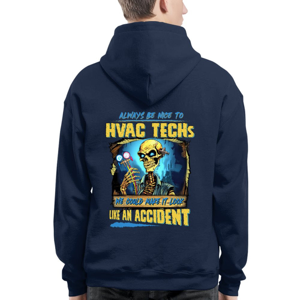 Always Be Nice To HVAC Techs - Funny Skull Design T-Shirt, Hoodie & More - grunx260804-0108
