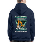Assuming I'm Just An Old Man Operator Apparel - Excavator T-Shirt Hoodie & More - grunx260804-0222