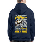 Any Man Can Be A Father - Mechanic Daddy Pride T-Shirt, Hoodie & More - grunx260804-0190
