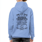And God Said Let There Be Massage Therapists - Apparel T-Shirt, Hoodie & More - grunx260804-0168