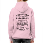 And God Said Let There Be Paramedics - Apparel T-Shirt, Hoodie & More - grunx260804-0169