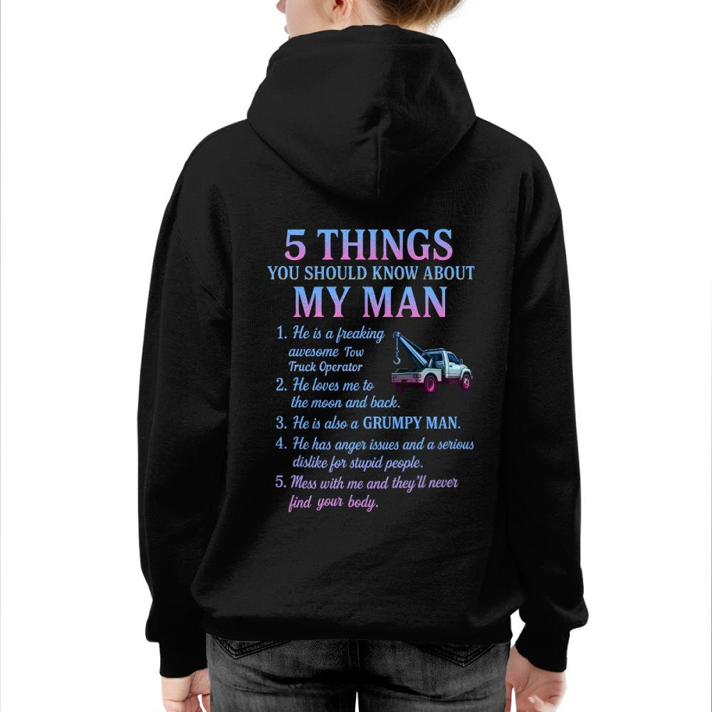 5 Things About My Man - Tow Truck Operator Funny T-Shirt, Hoodie & More - grunx260804-0009