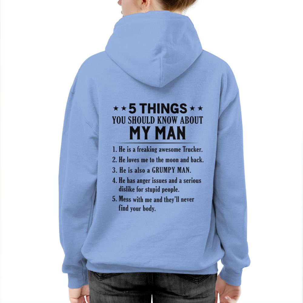 5 Things About My Trucker Man Apparel - Funny Love Quote T-Shirt, Hoodie & More - grunx260804-0014