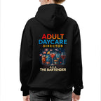 Adult Daycare Director Bartender Apparel - Funny T-Shirt, Hoodie & More - grunx260804-0076