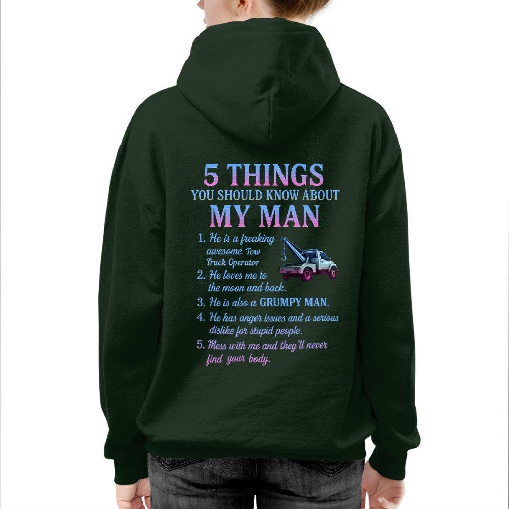5 Things About My Man - Tow Truck Operator Funny T-Shirt, Hoodie & More - grunx260804-0009