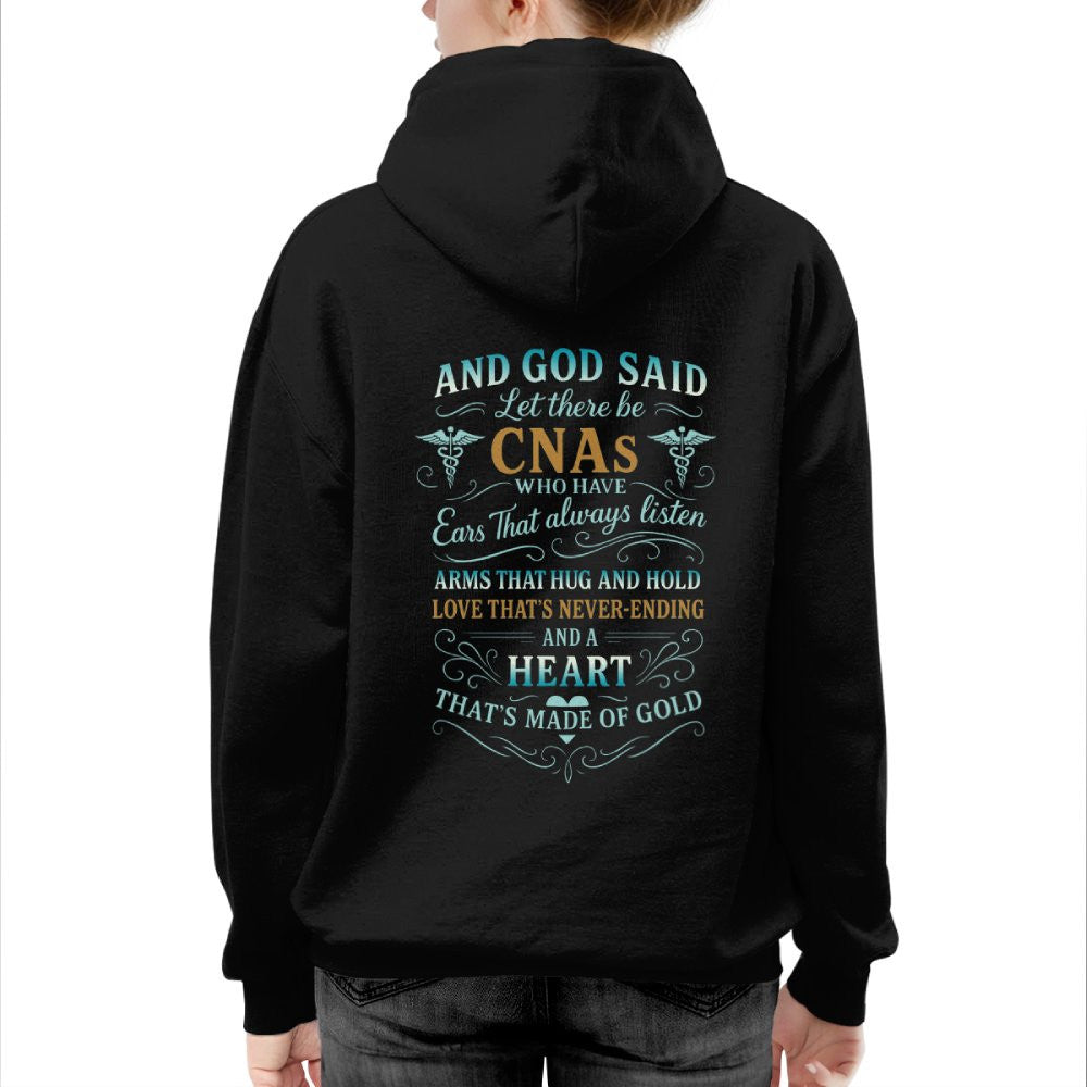 And God Said CNAs Heart Made of Gold T-Shirt, Hoodie & More - grunx260804-0164