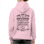 And God Said Dispatchers Made Of Gold - Dispatcher Pride T-Shirt, Hoodie & More - grunx260804-0166