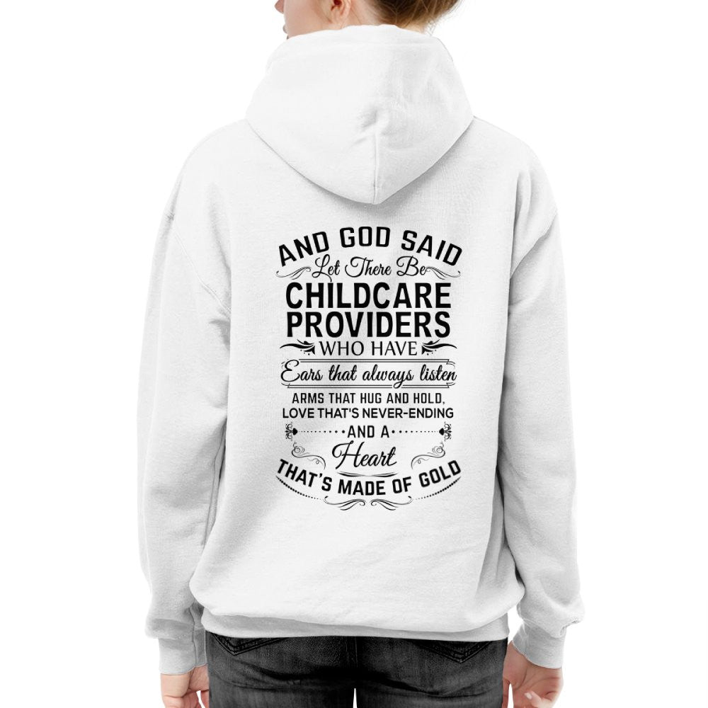 And God Said Childcare Providers Made Of Gold - Appreciation T-Shirt, Hoodie & More - grunx260804-0163