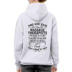 And God Said Let There Be Massage Therapists - Apparel T-Shirt, Hoodie & More - grunx260804-0168
