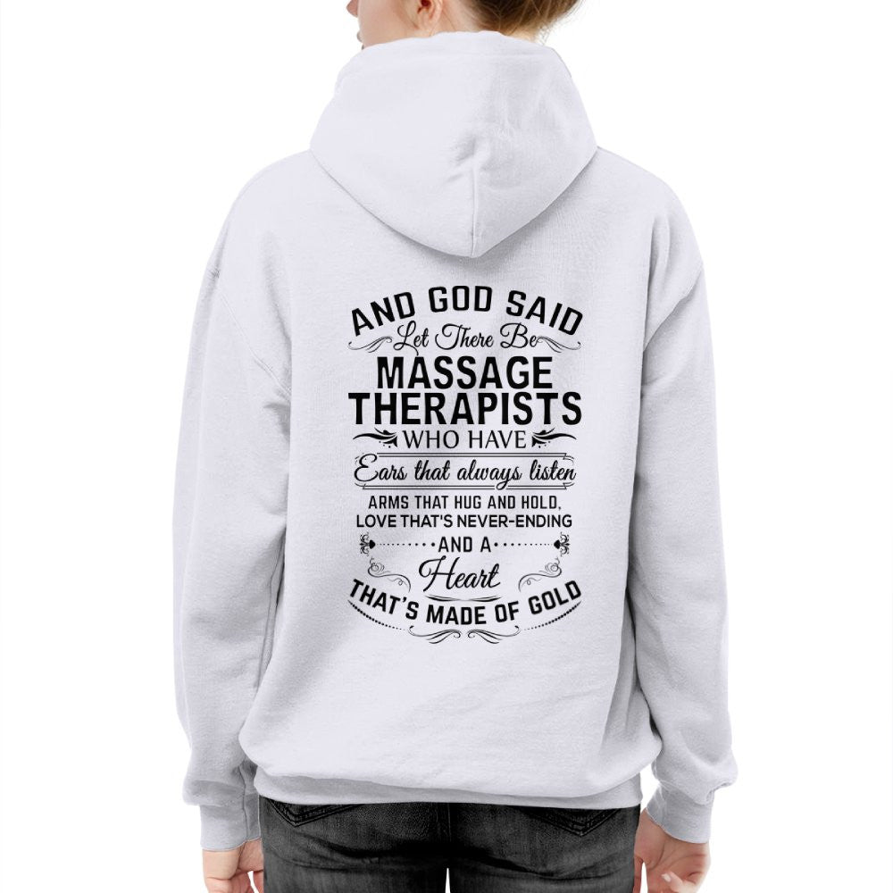 And God Said Let There Be Massage Therapists - Apparel T-Shirt, Hoodie & More - grunx260804-0168