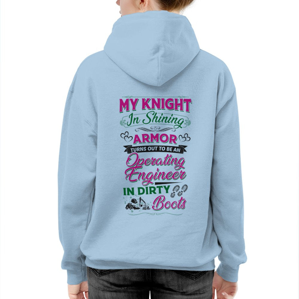 My Knight In Dirty Boots - Operating Engineer Love T-Shirt Hoodie & More - grunx260804-0202