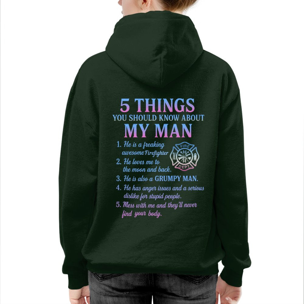 5 Things You Should Know About My Man - Firefighter Funny T-Shirt Hoodie & More - grunx260804-0027