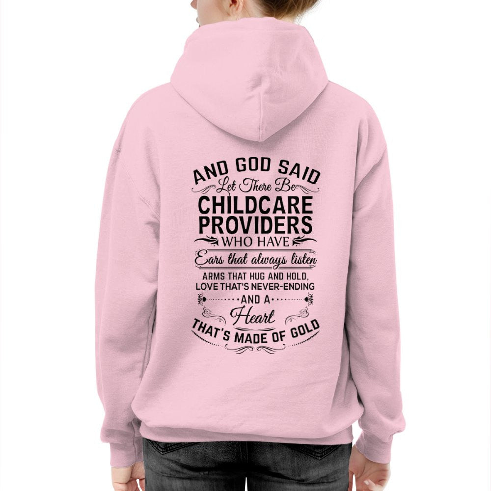 And God Said Childcare Providers Made Of Gold - Appreciation T-Shirt, Hoodie & More - grunx260804-0163