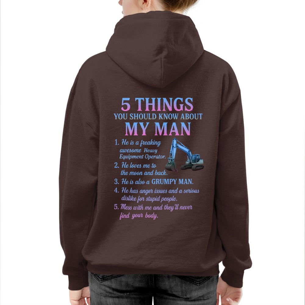 5 Things About My Man - Heavy Equipment Operator Funny T-Shirt, Hoodie & More - grunx260804-0005