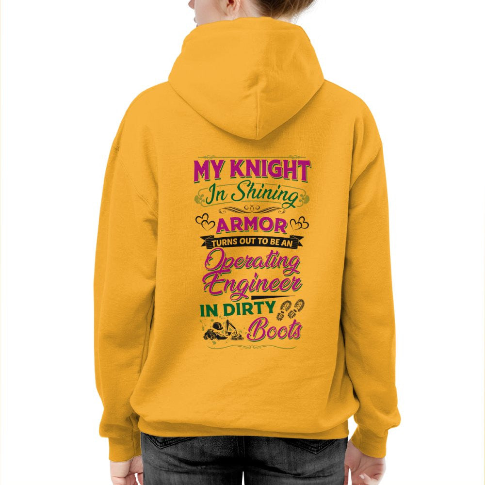 My Knight In Dirty Boots - Operating Engineer Love T-Shirt Hoodie & More - grunx260804-0202