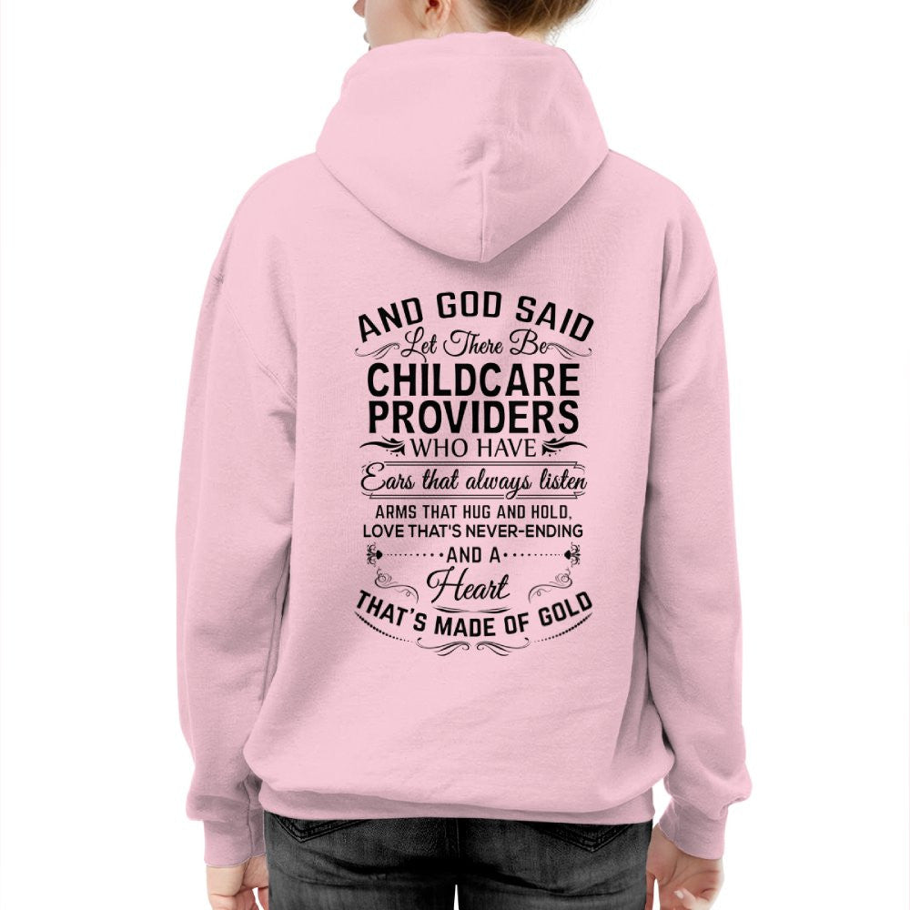 And God Said Let There Be Childcare Providers - Apparel T-Shirt, Hoodie & More - grunx260804-0167