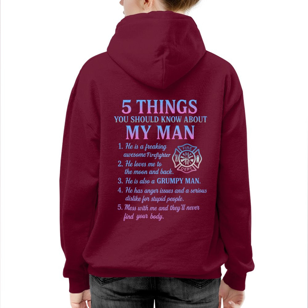 5 Things You Should Know About My Man - Firefighter Funny T-Shirt Hoodie & More - grunx260804-0027