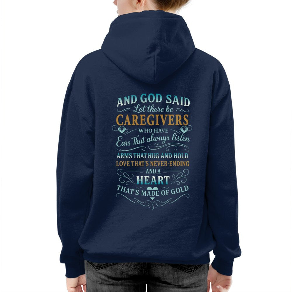 And God Said Caregivers Heart Made of Gold T-Shirt, Hoodie & More - grunx260804-0161