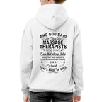 And God Said Let There Be Massage Therapists - Apparel T-Shirt, Hoodie & More - grunx260804-0168