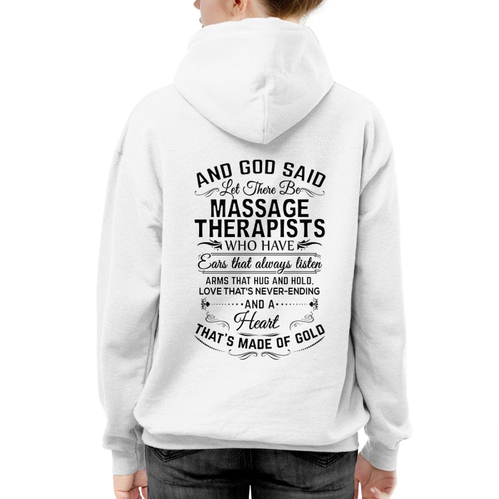 And God Said Let There Be Massage Therapists - Apparel T-Shirt, Hoodie & More - grunx260804-0168