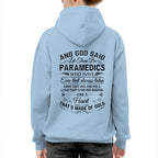 And God Said Let There Be Paramedics - Apparel T-Shirt, Hoodie & More - grunx260804-0169