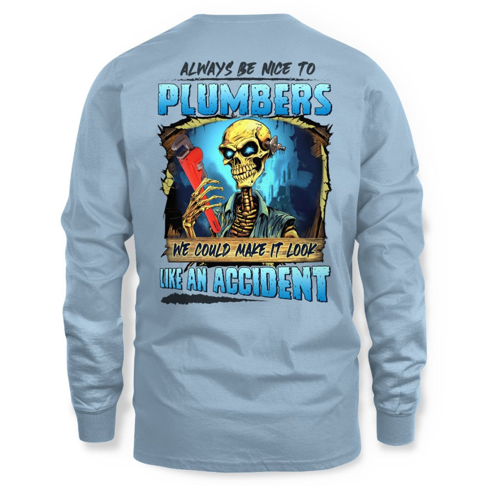 Always Be Nice Plumbers Apparel - Funny Skull T-Shirt, Hoodie & More - grunx260804-0102