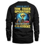 Always Be Nice Tow Truck Operator Apparel - Funny Skull T-Shirt Hoodie & More - grunx260804-0118