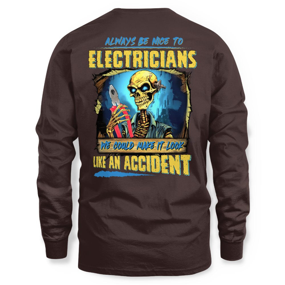 Always Be Nice Electrician Apparel - Funny Skeleton T-Shirt Hoodie & More - grunx260804-0097